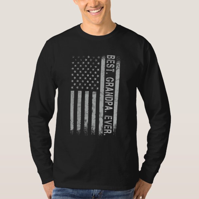 Best Grandpa Ever America Flag  For Men Father's D T-Shirt (Front)