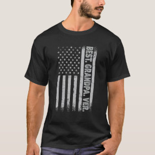 Best Grandpa Ever America Flag For Men Father's Da T-Shirt