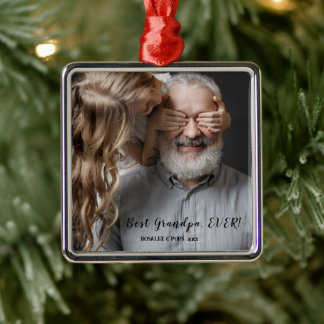 Best Grandpa Ever, Christmas 1 Photo Metal Tree Decoration