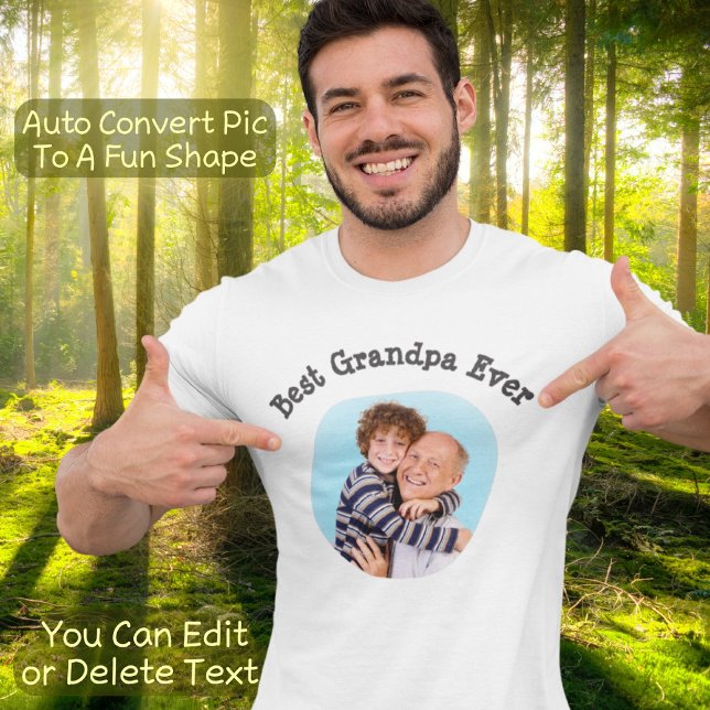 Best Grandpa Ever Create Your Own Photo Text Cool T-Shirt (Creator Uploaded)