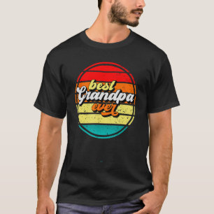 Best Grandpa Ever Father s Day Grandpa Retro Vinta T-Shirt