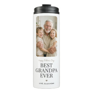 Best Grandpa Ever Father’s Day Photo White Thermal Tumbler