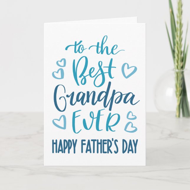 Best Grandpa Ever Father's Day Typography in Blue Card (Front)