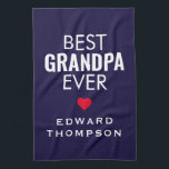 Best Grandpa Ever Heart Name White Navy Tea Towel<br><div class="desc">Best Grandpa Ever Name Heart Navy Blue. A practical gift which will show grandfather how much you care. Easily personalise the text.</div>