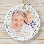 Best Grandpa Ever Modern Classic Photo Ceramic Tree Decoration<br><div class="desc">This simple and classic design is composed of serif typography and add a custom photo. "Best Grandpa Ever" circles the photo of your grandpa,  grampa,  grandpa,  lolo etc</div>