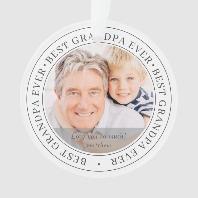 Best Grandpa Ever Modern Classic Photo Ornament (Front)