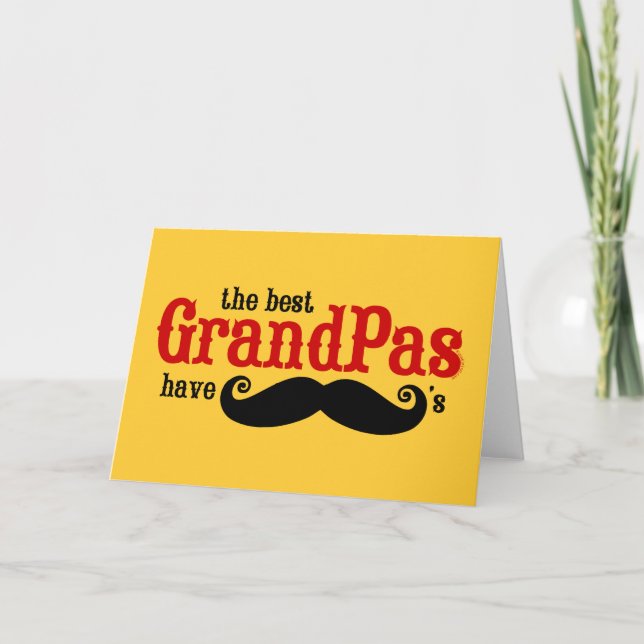 Best Grandpas Have Moustaches Card (Front)