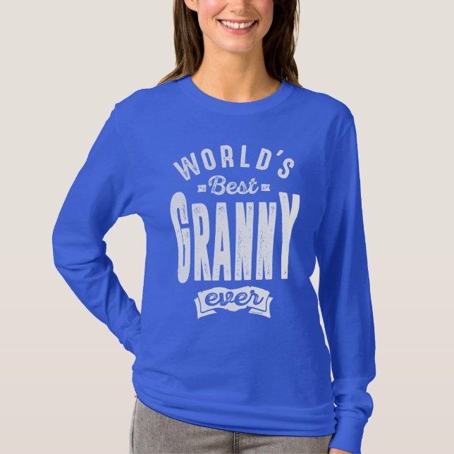 Best Granny Ever T-Shirt (Front)