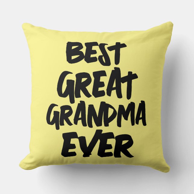 BEST GREAT GRANDMA EVER PILLOW (Front)