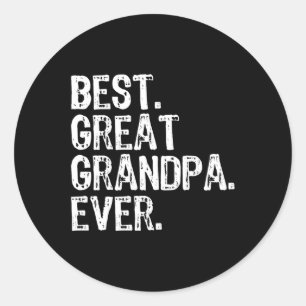 Best Great Grandpa Ever Family Fun Cool  Classic Round Sticker