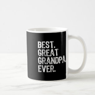 Best Great Grandpa Ever Family Fun Cool  Coffee Mug