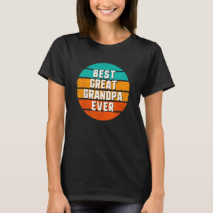 Best Great Grandpa Ever Retro Vintage Cool  Family T-Shirt