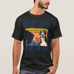 Best Greater Swiss Mountain Dog Dad Ever  Dog T-Shirt
