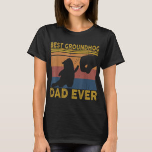Best Groundhog Dad Ever Funny Fathers Day 2022 Gro T-Shirt