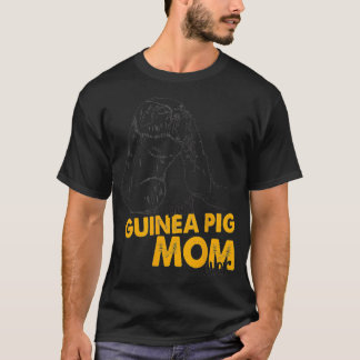 Best Guinea Pig Mom Ever Guinea Pig Mom Tee Guinea