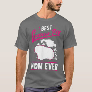 Best Guinea Pig Mum Ever T-Shirt