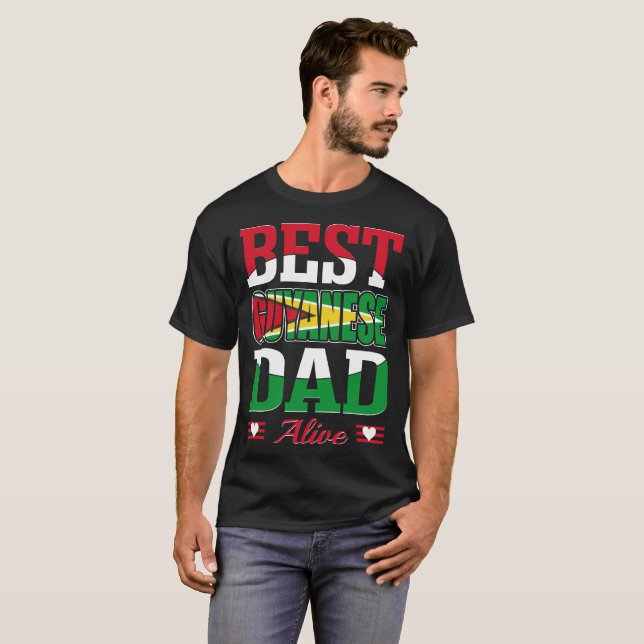 Best Guyanese Dad Alive Fathers Day Gift Tshirt (Front Full)