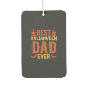 Best Halloween Dad Ever Vintage Distressed Design Car Air Freshener