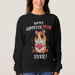 Best Hamster Mom Ever Cute Valentine's Day Girls H Sweatshirt