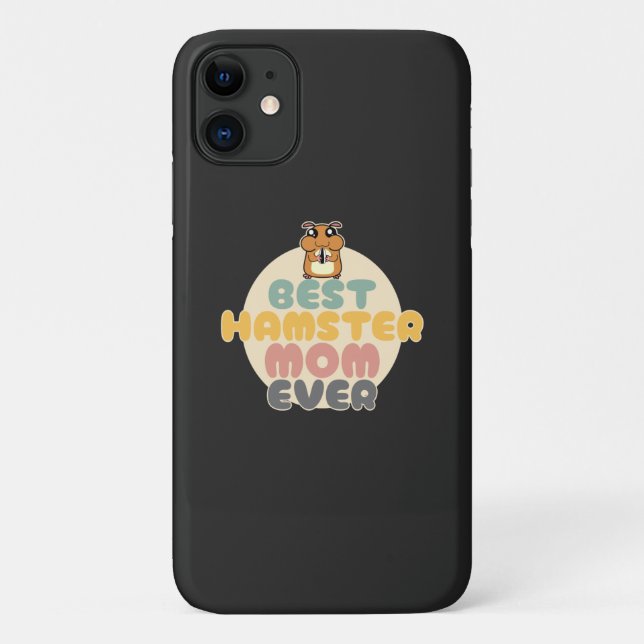 Best Hamster Mum Ever - Cute Hamster Case-Mate iPhone Case (Back)