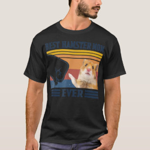 Best Hamster Mum Ever Mother's Day Christmas T-Shirt