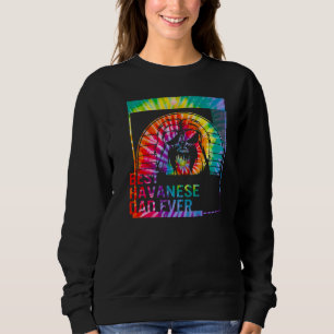 Best Havanese Dad Ever dog dad for men Dog Father Sweatshirt