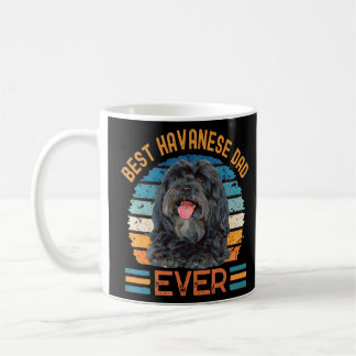 Best Havanese Dad Ever Dog Father's Day Tee Coffee Mug