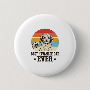 Best Havanese Dad Ever Vintage Dog Shirt Design_1 6 Cm Round Badge