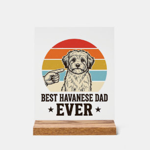 Best Havanese Dad Ever Vintage Dog Shirt Design_1 Acrylic Sign