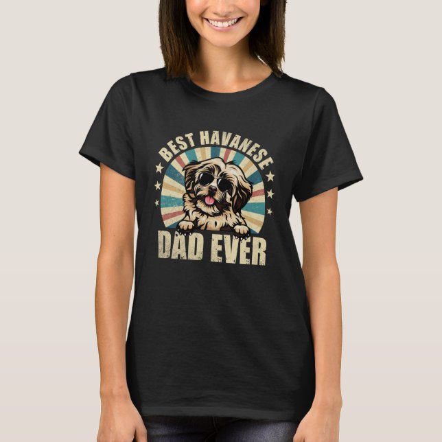 Best Havanese Dad Ever Vintage Dog T-Shirt (Front)