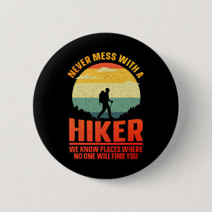 Best Hiking Art For Men Women Outdoor Hike Gear Hi 6 Cm Round Badge