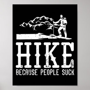 Best Hiking Art For Men Women Outdoor Hike Hiker G Poster