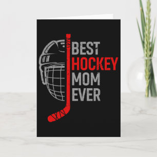 Best Hockey Mom Ever Funny Hockey - Mother's Day H Card