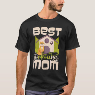 Best Homeowner Mum Cat Mum Ho Meow Ner Property T-Shirt