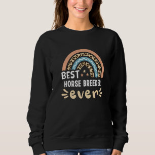 Best Horse Breeder Ever Leopard Rainbow Mum Sweatshirt