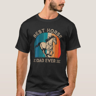 Best Horse Dad Ever Retro Horse Graphic Father's D T-Shirt
