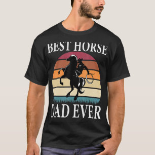 Best Horse Dad Ever Retro Horse Graphic Father's D T-Shirt