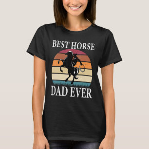 Best Horse Dad Ever Retro Horse Graphic Father's D T-Shirt