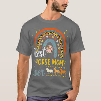 Best Horse Mum Ever Animal Lover Dog Mama Mothers  T-Shirt