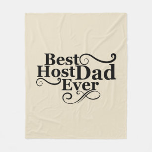 Best host dad ever funny fathers day gift fleece blanket