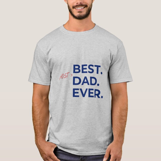 Best Host Dad Ever T-Shirt (Grey) (Front)
