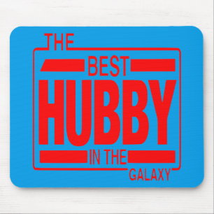 Best Hubby In The Galaxy Mouse Pad