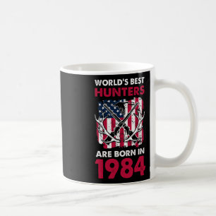 Best Hunters Born In 1984 Deer Hunting American Fl Coffee Mug