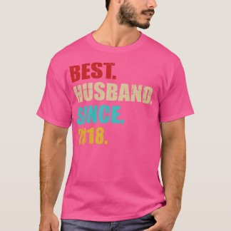 Best hus since 2018 for 5th wedding anniversary T-Shirt