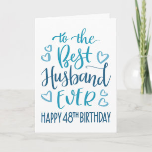 Best Husband Ever 48th Birthday Typography in Blue Card