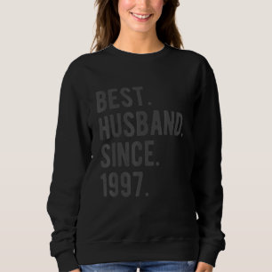 Best Husband Since 1997 25 Wedding Aniversary For Sweatshirt