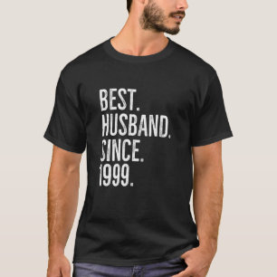 Best Husband Since 1999 Epic Couple Wedding Annive T-Shirt