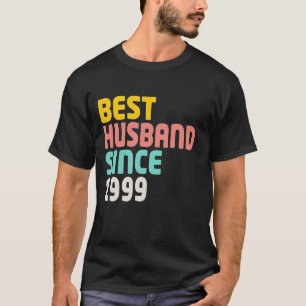 Best Husband Since 1999 Shirt. 25th Anniversary T-Shirt