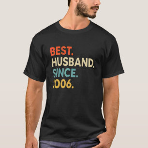 Best Husband Since 2006 16th Wedding Aniversary V T-Shirt