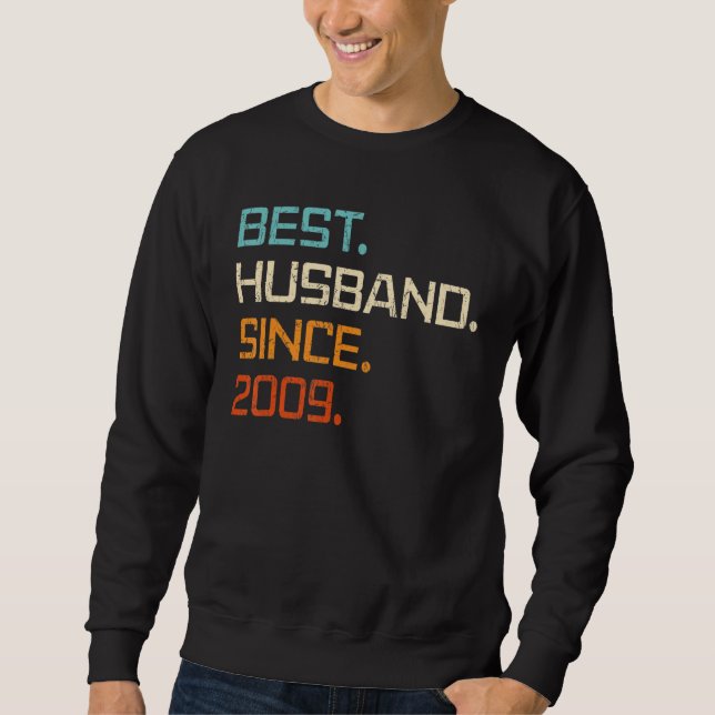 Best Husband Since 2009 14th Wedding Anniversary F Sweatshirt (Front)